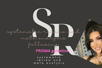 comprehensively conduct systematic review and meta analysis