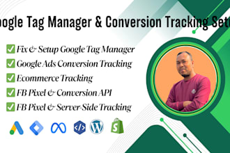 setup google tag manager, conversion tracking, fb pixel server side tracking