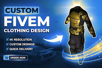 create custom fivem clothing for you