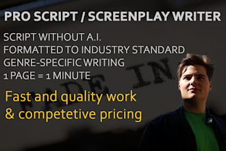 write your script, screenplay, series pilot and episodes