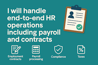 handle end to end HR and payroll operations