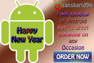 develop an android greeting app for any occasion