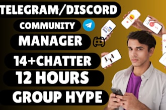 be your discord admin or telegram moderator community manager, telegram chatter