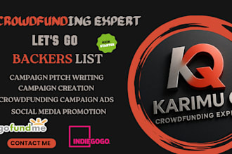 promote crowdfunding campaign to active backers gofundme kickstarter indiegogo
