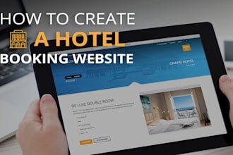 develop hotel booking website, cargo website, hotel website, and rental website