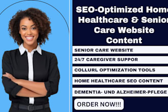 write SEO optimized home healthcare senior care website content