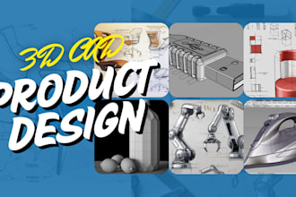 create 2d and 3d cad models, product designs, technical drawings and renderings