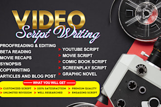 do script writing, youtube video script, movie script, copywriting, anime, manga