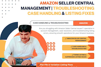 get amazon seller central management, case handling, troubleshoot listing fixes