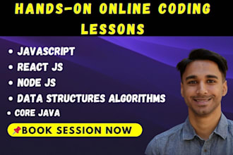 teach javascript, reactjs, nodejs, core java, dsa programming as coding tutor