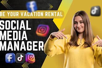 be your short term rental, vacation rental, social media manager and marketer