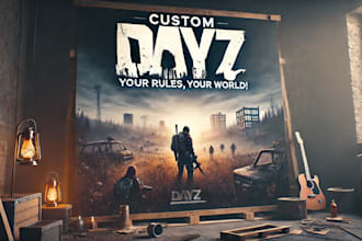 dayz server customization mods scripts and XML tweaks