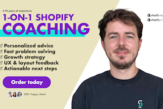 be your shopify coach, mentor, and consultant