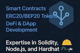 develop smart contracts, erc20, bep20 tokens, defi, and dapps