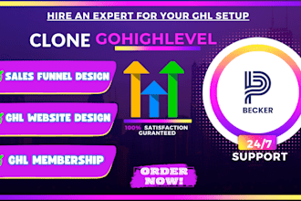 clone and design gohighlevel website, sales funnels and automation