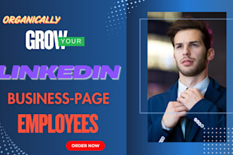 optimize your linkedin business page and provide company employees, marketing