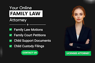 draft family law motions petitions and court documents