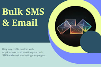 build a bulk SMS, bulk email marketing website application