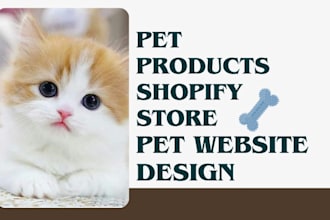 design pet website pet shopify store pet product dropshipping website pet store