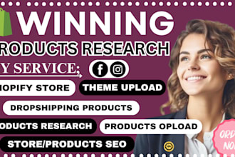 research winning product, dropshipping product, product upload for shopify store
