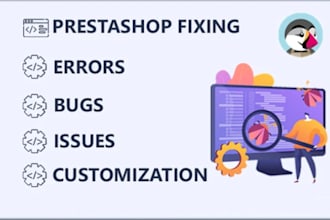 fix prestashop errors, bugs, and resolve prestashop issues