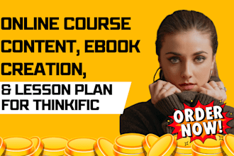 engaging online course content, ebook creation, and lesson plan for thinkific