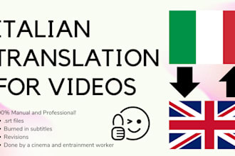 translate and subtitle videos from english to italian and viceversa