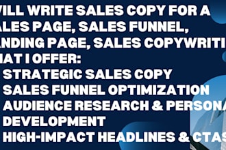 write sales copy for a sales page, sales funnel, landing page, sales copywriting