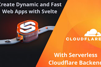build a fast, lightweight svelte app with serverless cloudflare backend