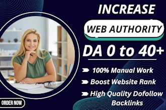 fast increase, skyrocket moz domain rating da 40 quickly with quality backlinks