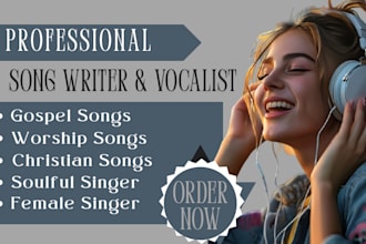 sing gospel music,christian song, gospel song, ghost producer as a female singer