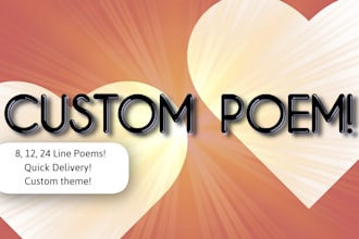 write custom poems on any topic you desire