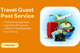 publish high quality guest posts on travel and other niches