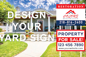 create eye catchy real estate signage yard sign design