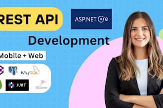 develop and optimize dot net core web apis for mobile apps