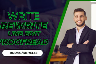 write paraphrase ,edit, rewrite, proofread ai content, article, novels and books