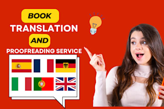 translate, proofread your book in english spanish italian german french italian