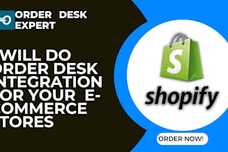 shopify payment api integration order desk automation fulfilment webhooks