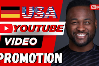 promote your youtube video organically for USA and german audience