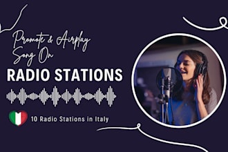 promote and airplay your song 10 radio stations in italy
