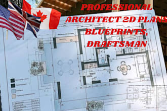 certified architect 2d plans blueprint, draftsman, autocad, revit architectural