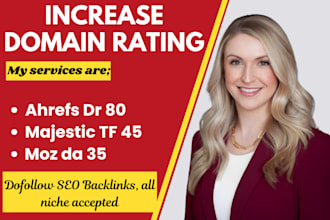 increase domain rating ahrefs DR domain authority moz da majestic trust flow tf