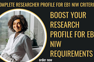 write your manuscripts for eb1 niw criteria to build up your researcher profile