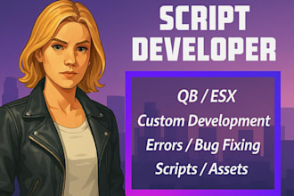 fix or create a custom fivem script for your server