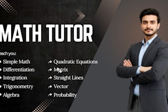 be your online math tutor for algebra and calculus