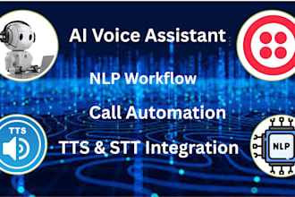 build ai assistant, tts, stt, call automation, nlp workflow, voice assistant