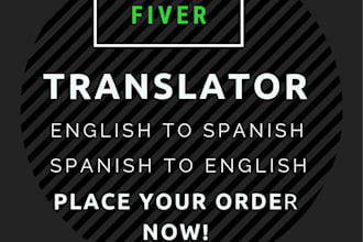 provide certified, perfect english to spanish and spanish to english translation