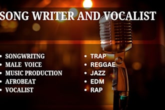 be your male trap reggae amapiano edm jazz songwriter singer and vocalist