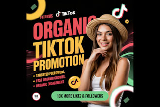manage to grow and promote your tiktok followers organically