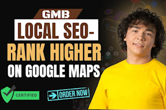 set up, optimize, and manage your gmb or gbp to rank higher on google maps
